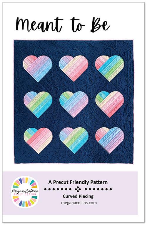 Quilt Pattern - Meant to Be - Megan Collins Quilt design - MCQ 019
