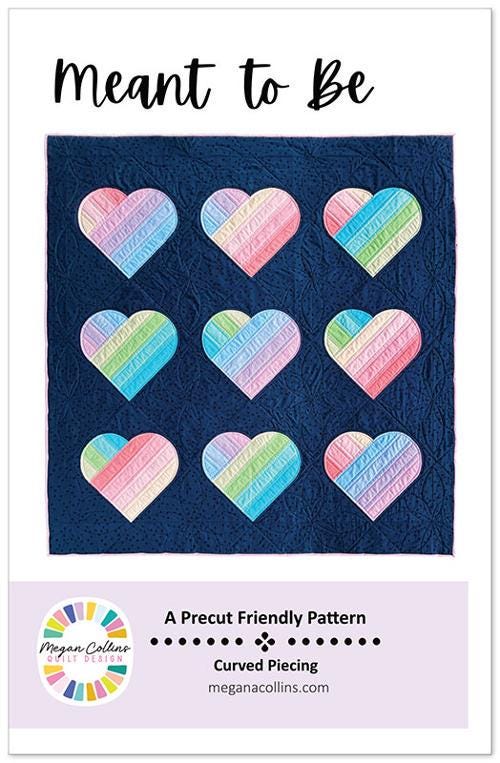 Quilt Pattern - Meant to Be - Megan Collins Quilt design - MCQ 019